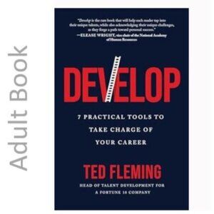 3/$13 Develop: 7 Practical Tools to Take Charge of Your Career by Ted Fl…